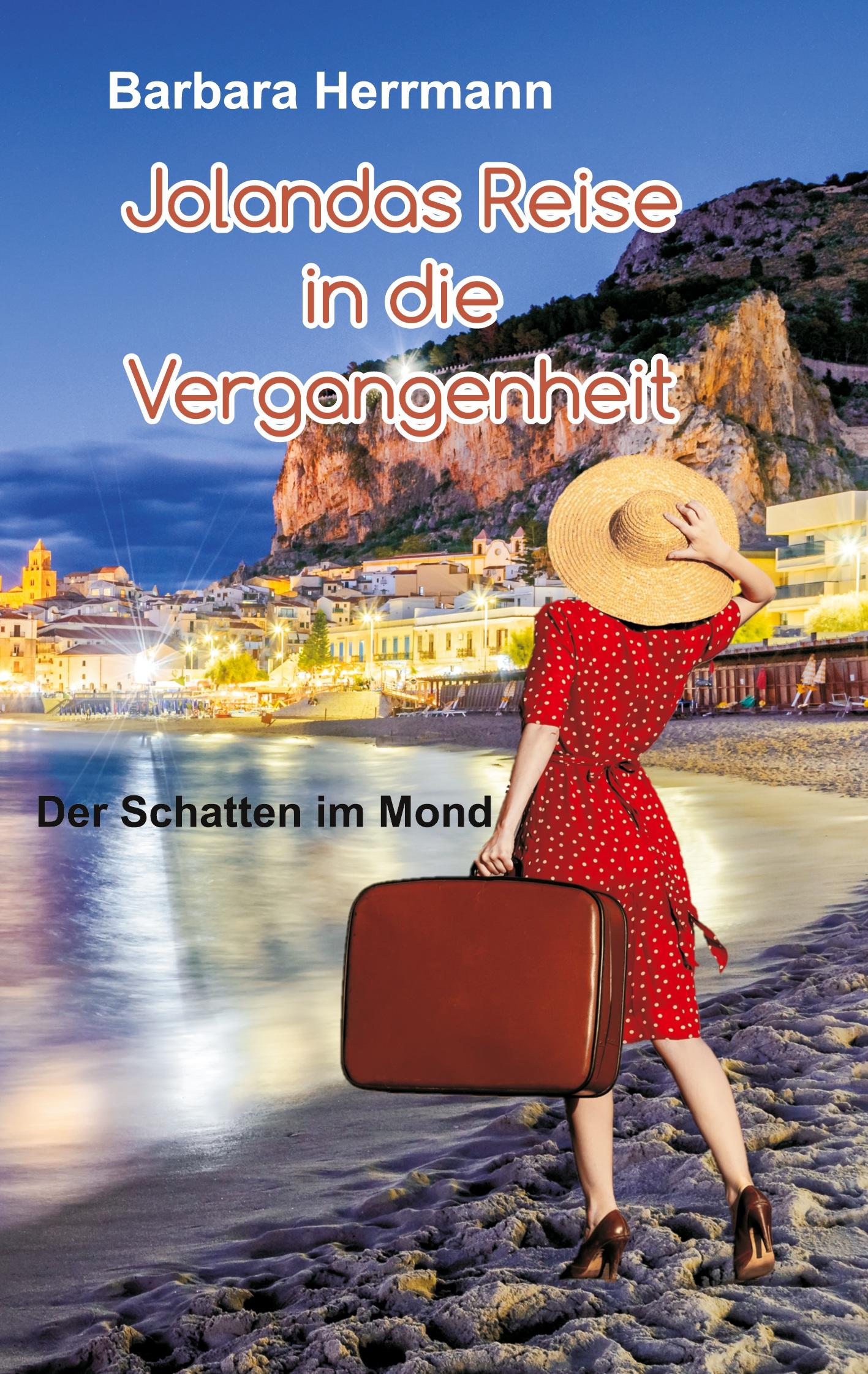 Vorderes Coverbild Jolandas Reise in die Vergangenheit