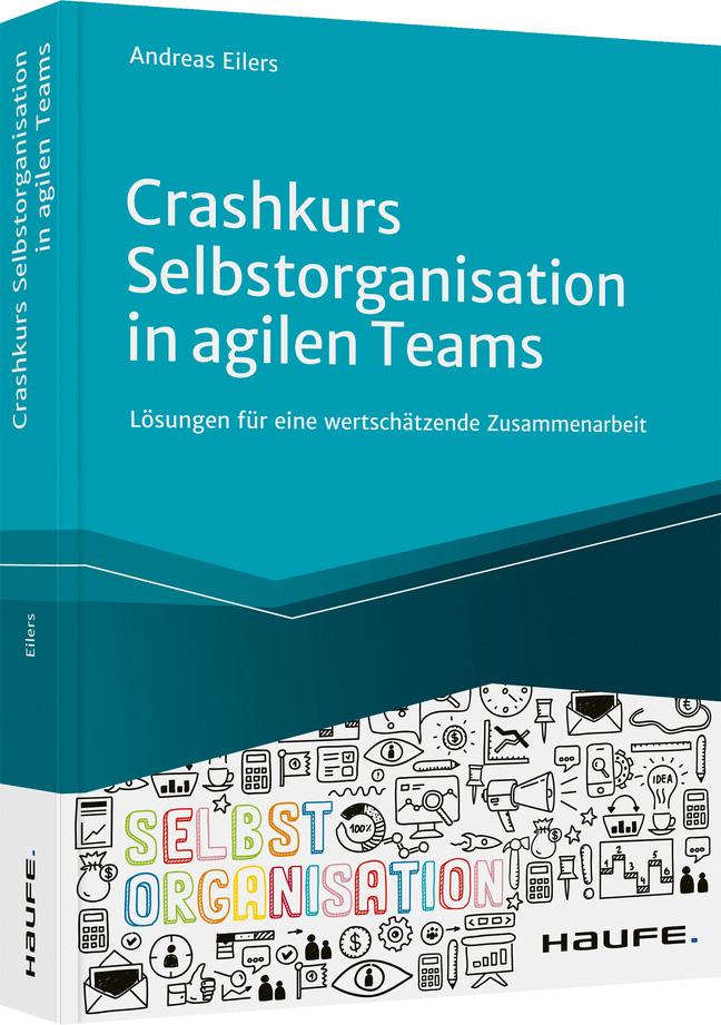 Vorderes Coverbild Crashkurs Selbstorganisation in agilen Teams