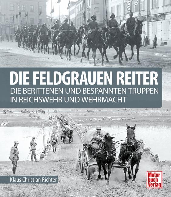 Vorderes Coverbild Die feldgrauen Reiter