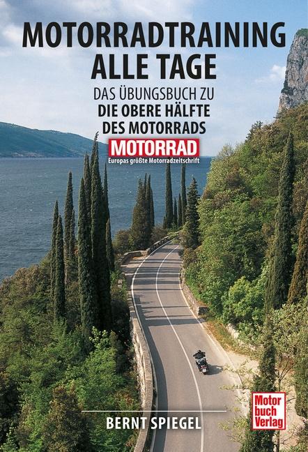 Vorderes Coverbild Motorradtraining alle Tage
