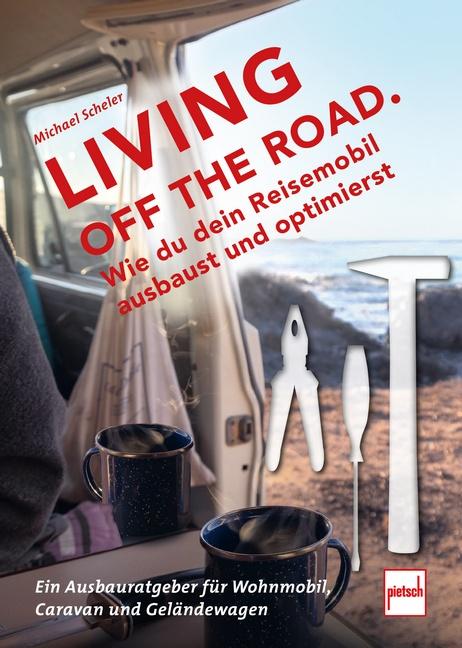 Vorderes Coverbild LIVING OFF THE ROAD