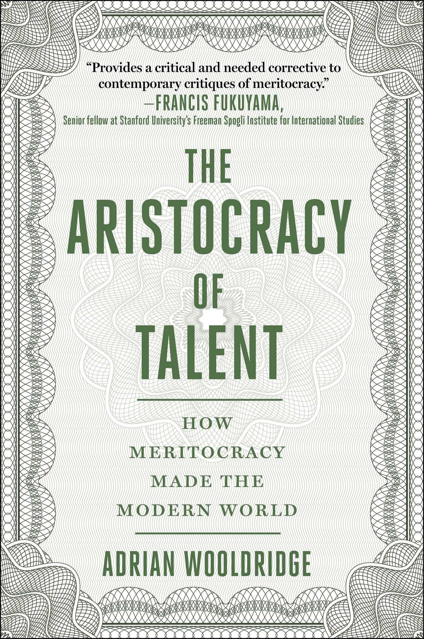 Vorderes Coverbild The Aristocracy of Talent: How Meritocracy Made the Modern World