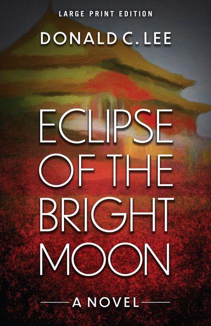 Vorderes Coverbild Eclipse of the Bright Moon