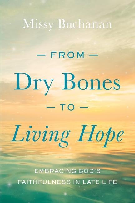 Vorderes Coverbild From Dry Bones to Living Hope