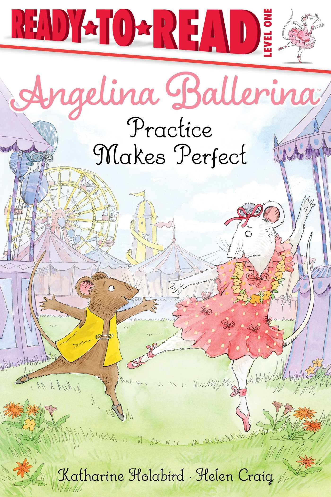 Vorderes Coverbild Angelina Ballerina Practice Makes Perfect
