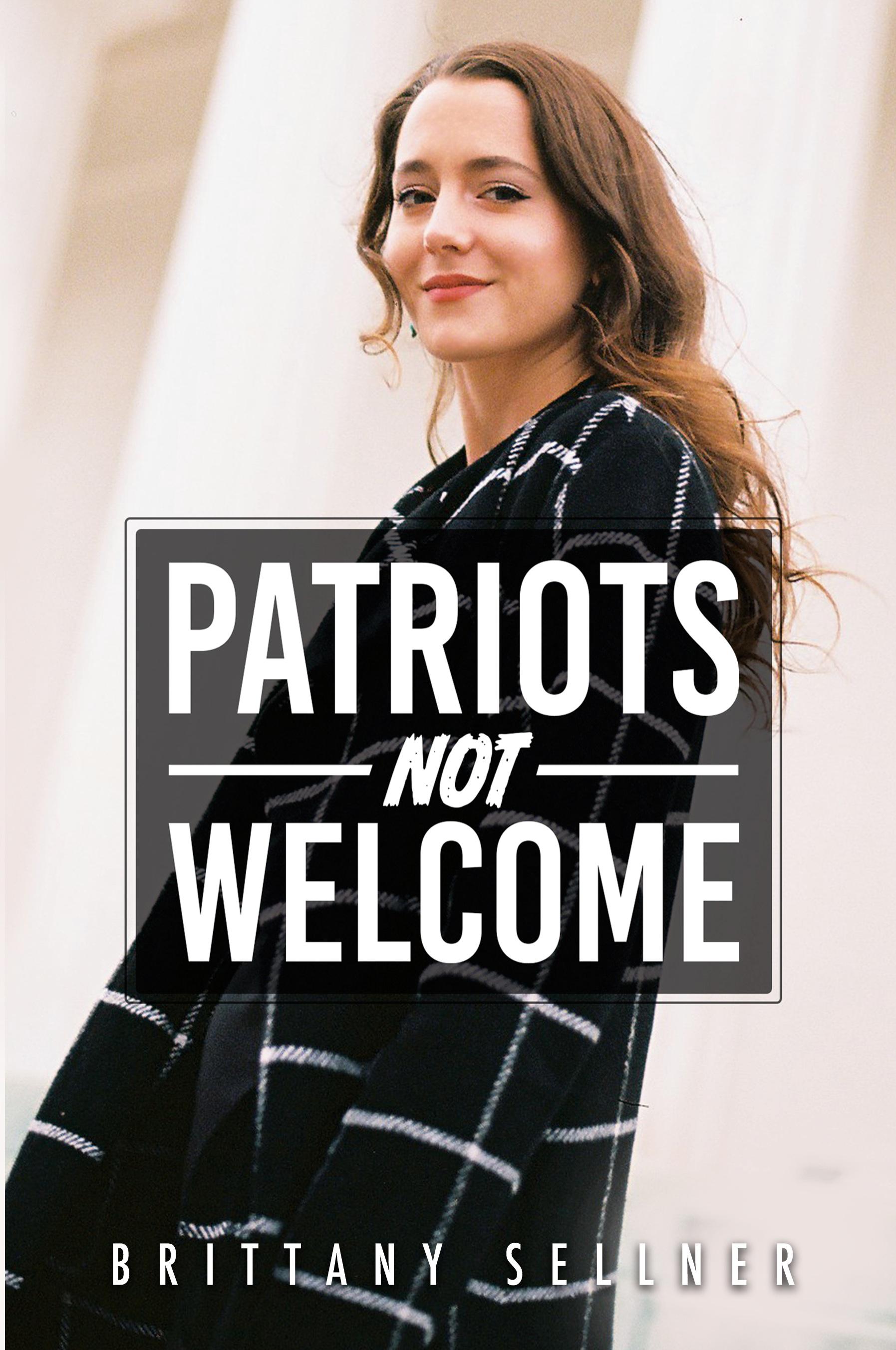 Vorderes Coverbild Patriots Not Welcome