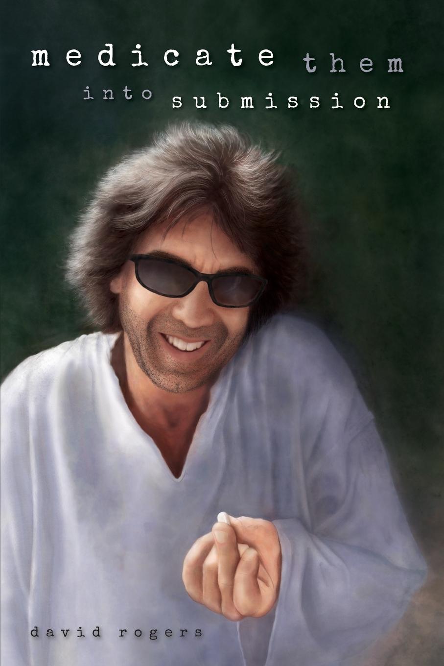 Vorderes Coverbild Medicate Them Into Submission