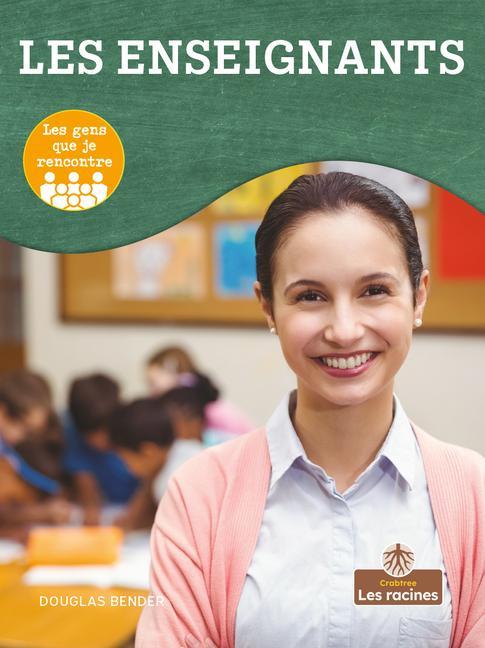 Vorderes Coverbild Les Enseignants (Teacher)