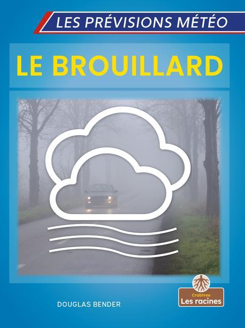 Vorderes Coverbild Le Brouillard (Fog)