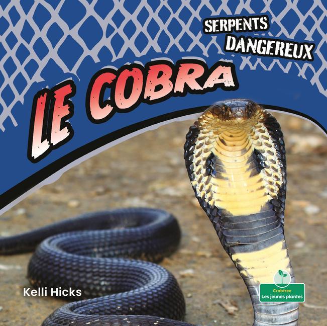 Vorderes Coverbild Le Cobra (Cobras)