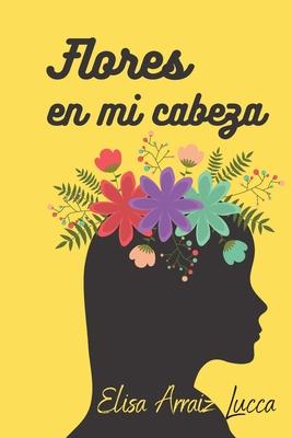 Vorderes Coverbild Flores en mi cabeza