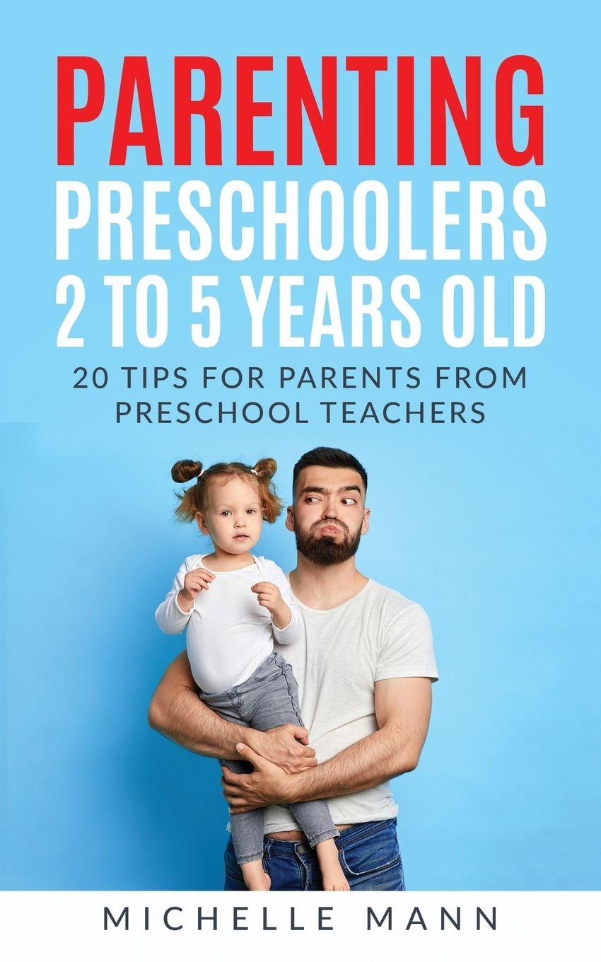 Vorderes Coverbild Parenting Preschoolers 2 to 5 years old