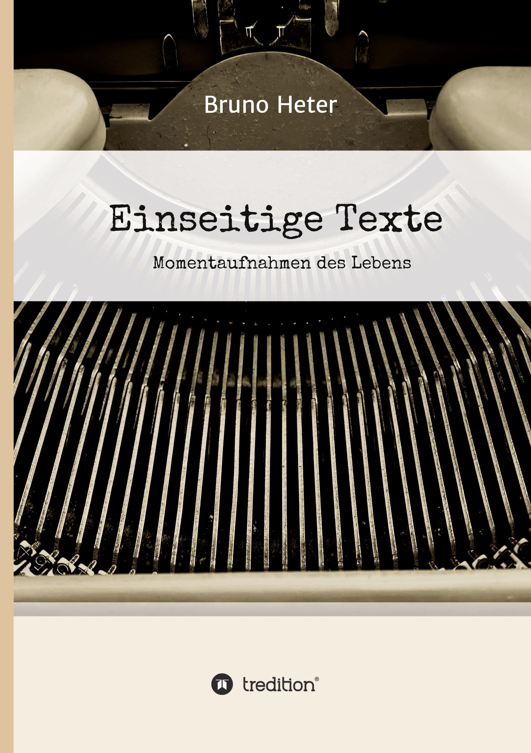Vorderes Coverbild Einseitige Texte - Momentaufnahmen des Lebens