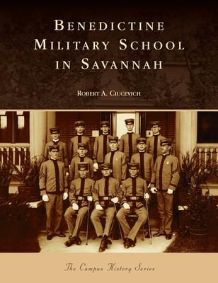 Vorderes Coverbild Benedictine Military School in Savannah