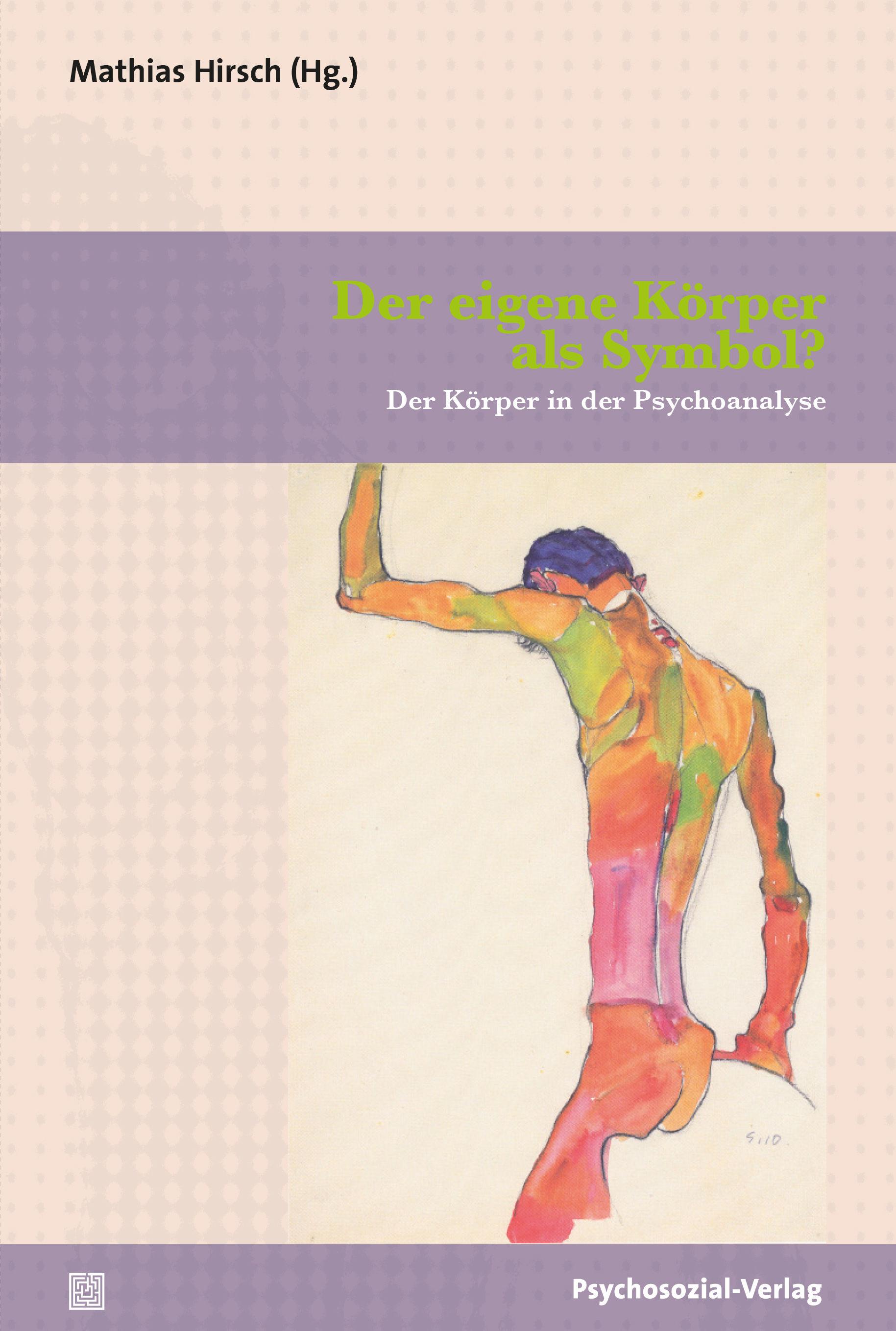 Vorderes Coverbild Der eigene Körper als Symbol?