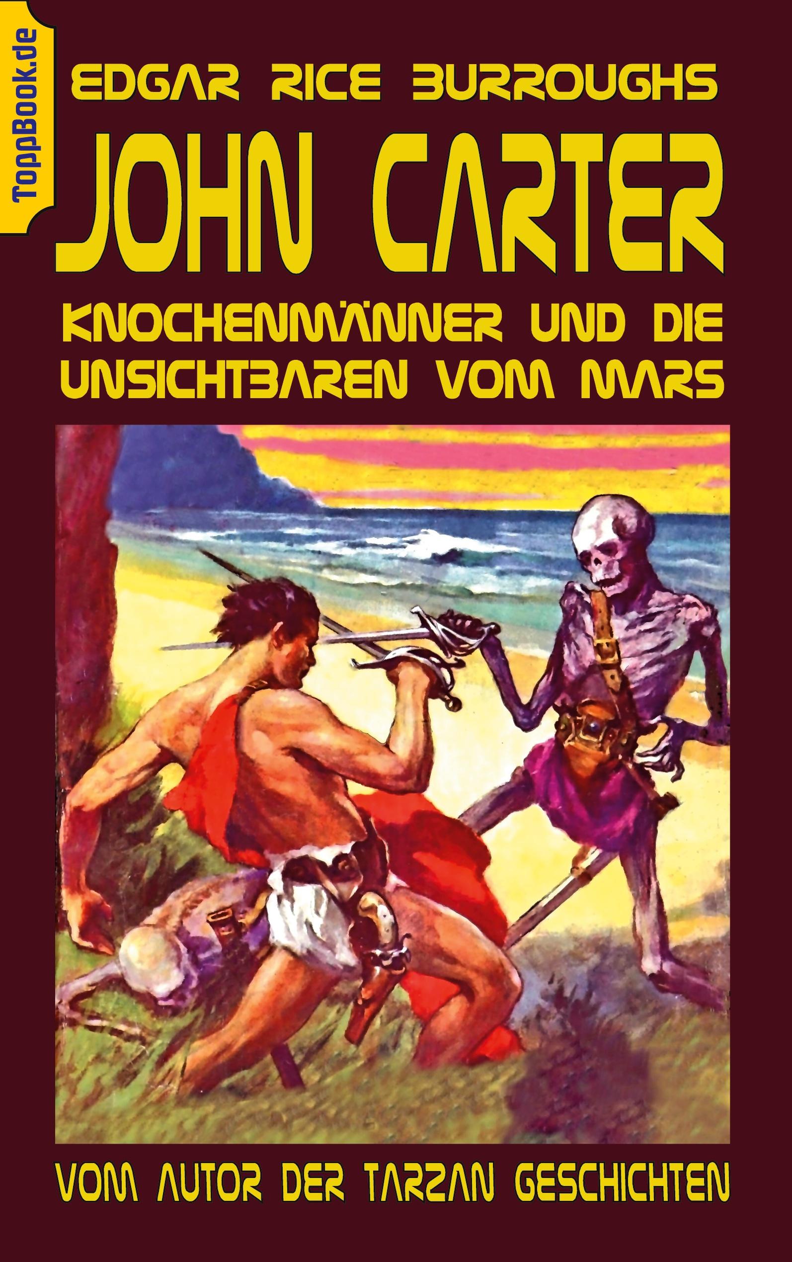 Vorderes Coverbild John Carter - Knochenmänner und die unsichtbaren vom Mars