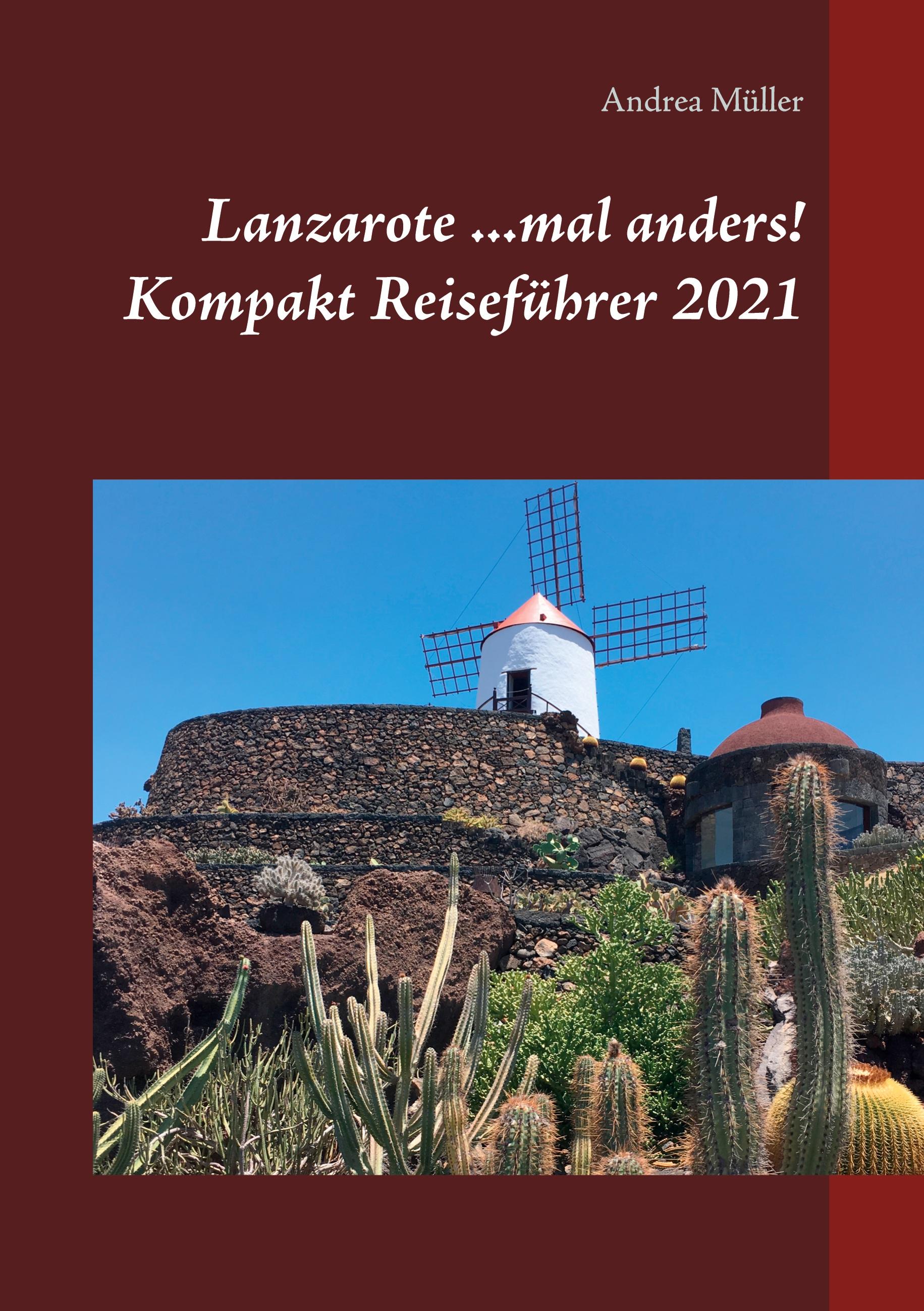 Vorderes Coverbild Lanzarote ...mal anders! Kompakt Reiseführer 2021