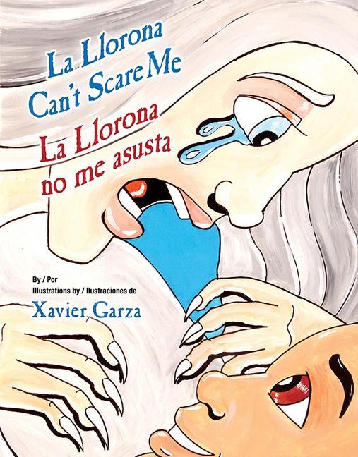 Vorderes Coverbild La Llorona Can't Scare Me / La Llorona No Me Asusta