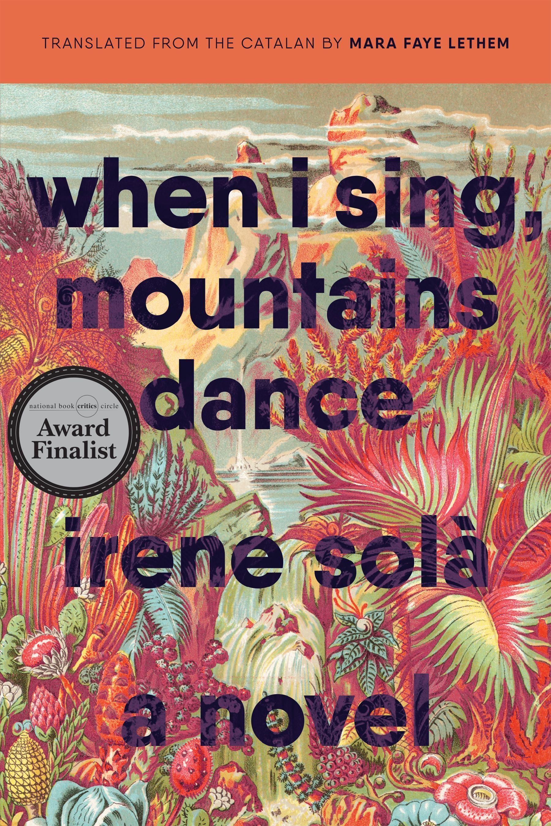 Vorderes Coverbild When I Sing, Mountains Dance