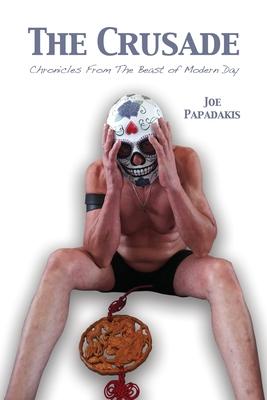 Vorderes Coverbild The Crusade: Chronicles From The Beast of Modern Day