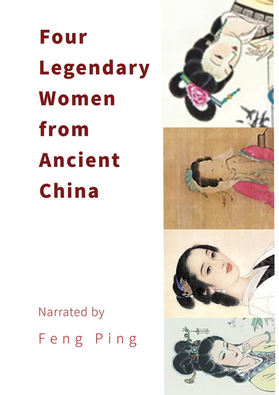 Vorderes Coverbild Four Legendary Women from Ancient China