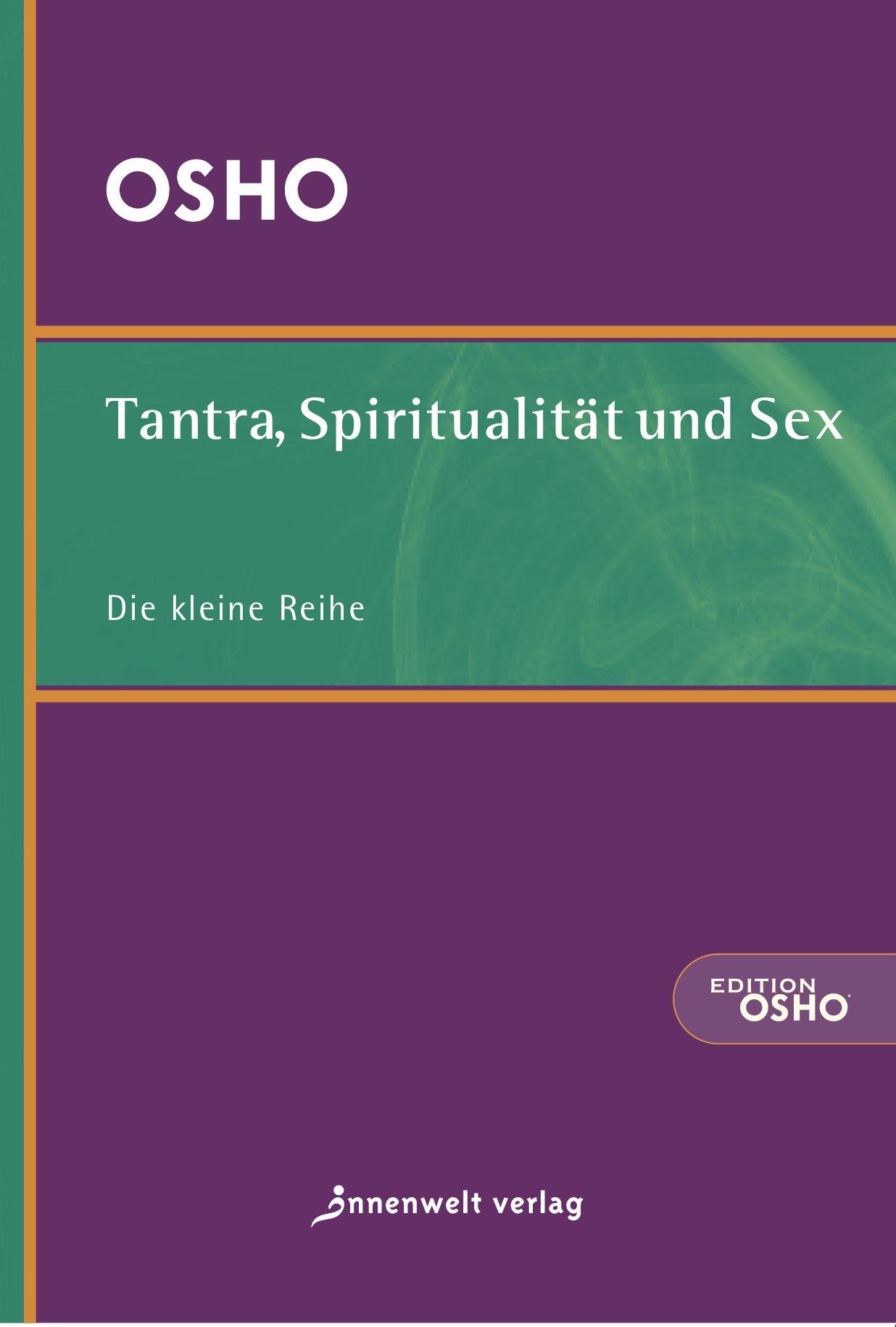 Vorderes Coverbild Tantra, Spiritualität und Sex