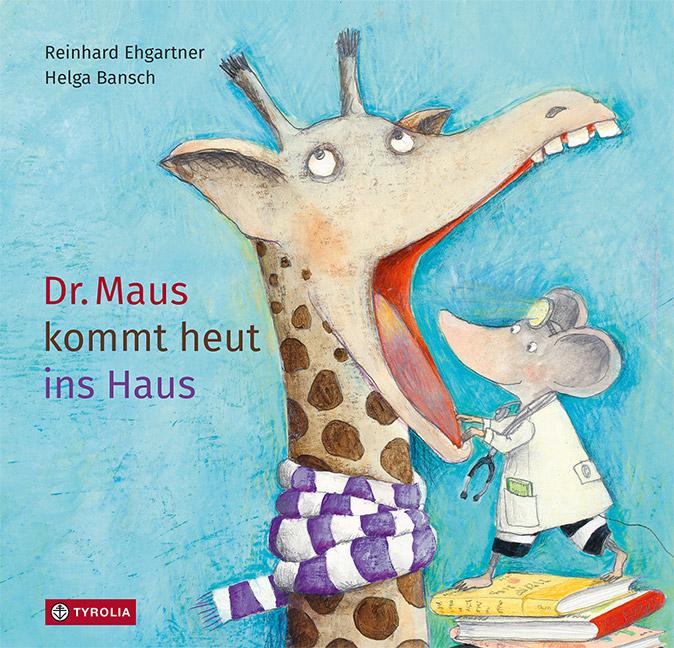 Vorderes Coverbild Dr. Maus kommt heut ins Haus