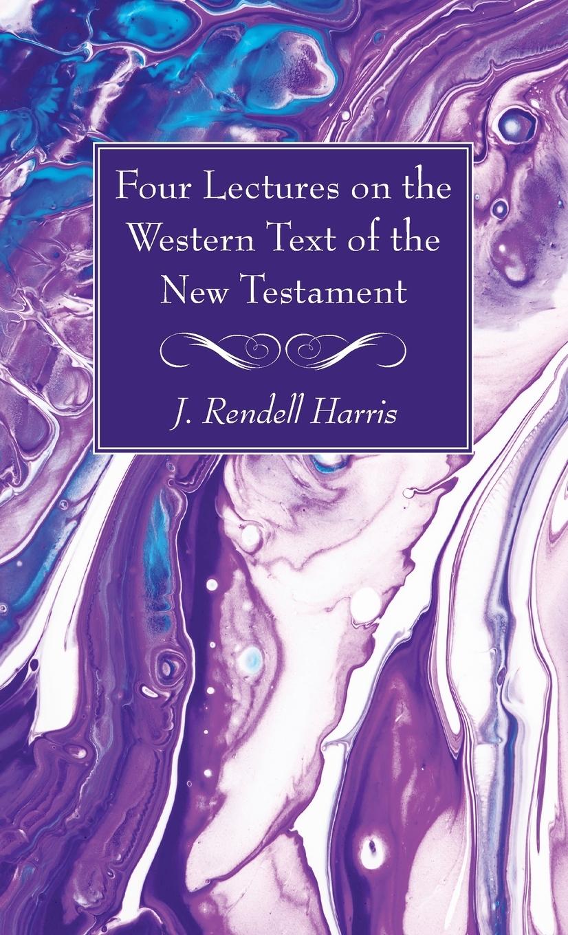 Vorderes Coverbild Four Lectures on the Western Text of the New Testament