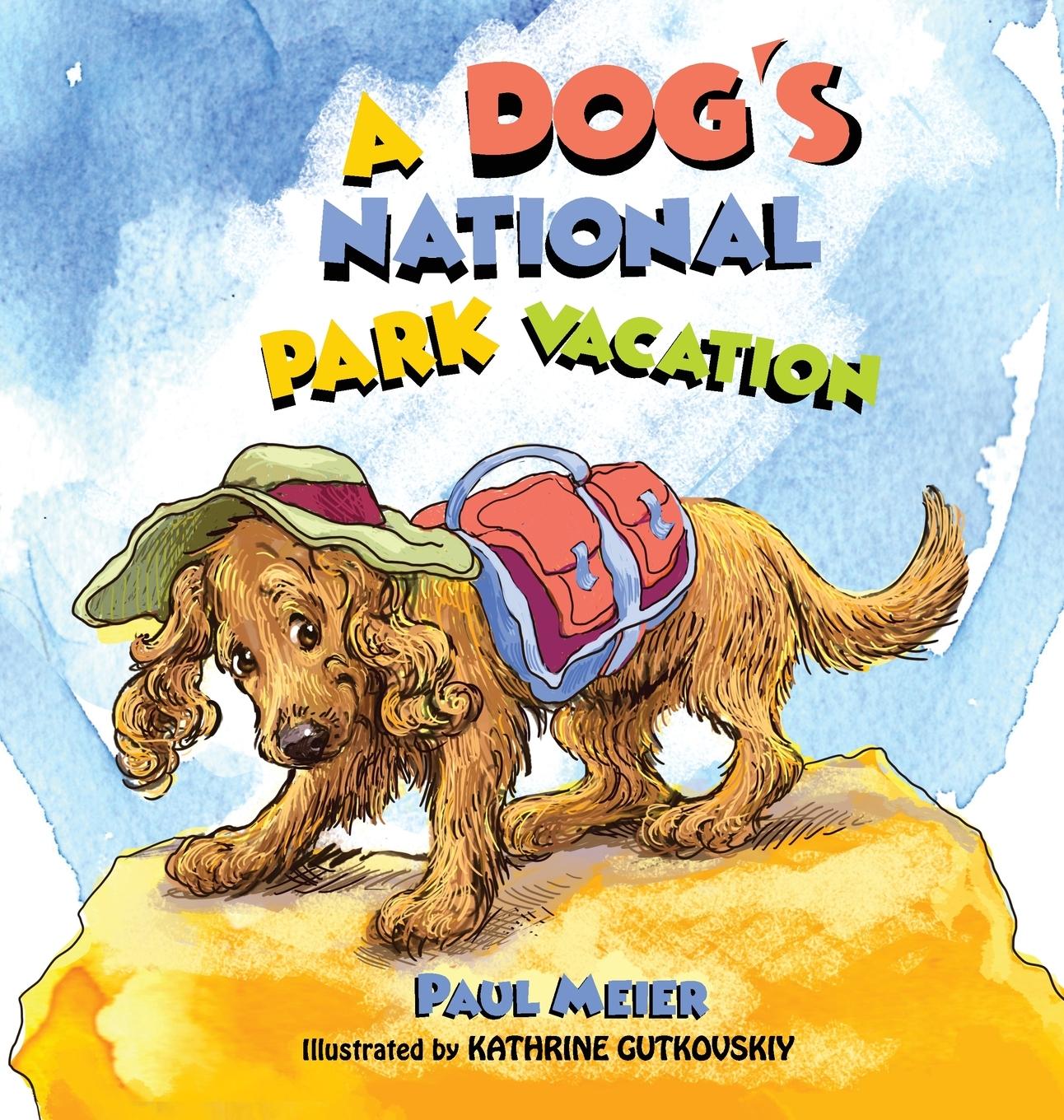 Vorderes Coverbild A Dog's National Park Vacation
