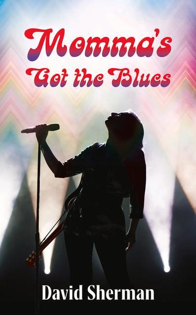 Vorderes Coverbild Momma's Got the Blues