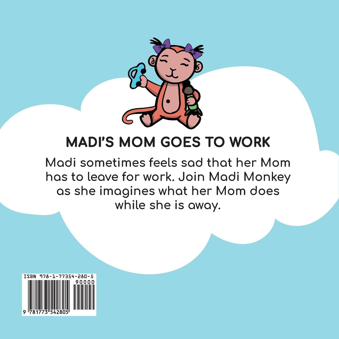 Rückseitencover Madi's Mom Goes to Work