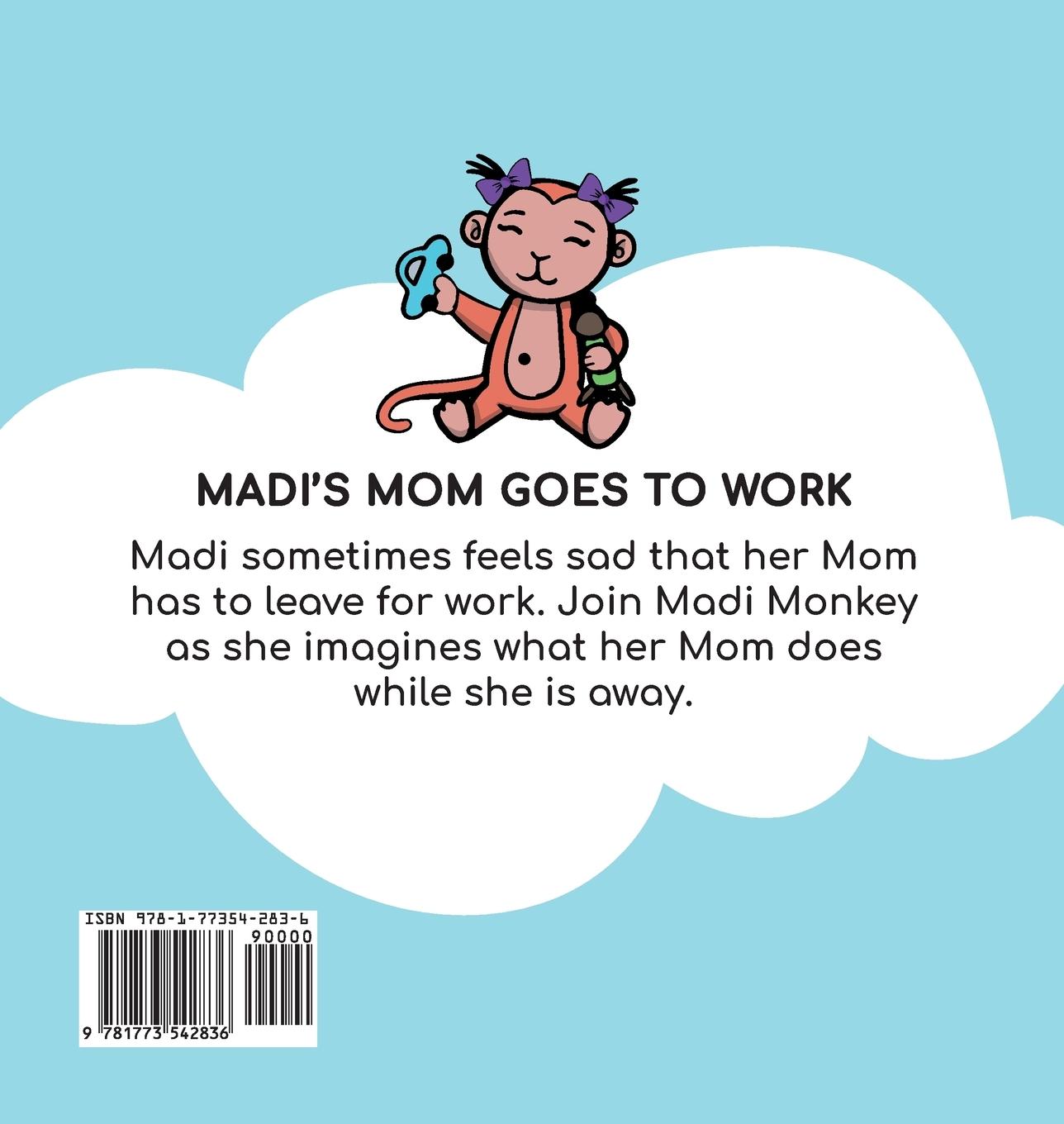 Rückseitencover Madi's Mom Goes to Work