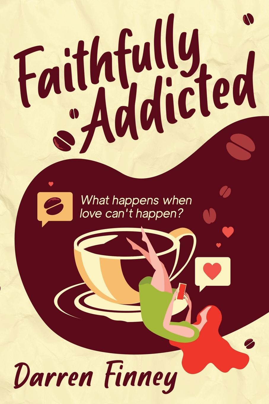 Vorderes Coverbild Faithfully Addicted