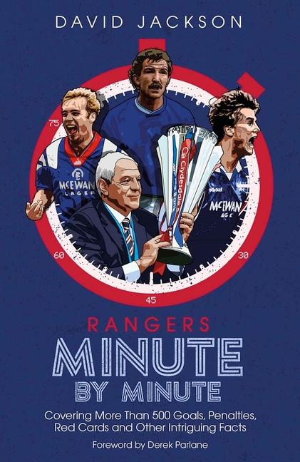 Vorderes Coverbild Rangers Minute by Minute