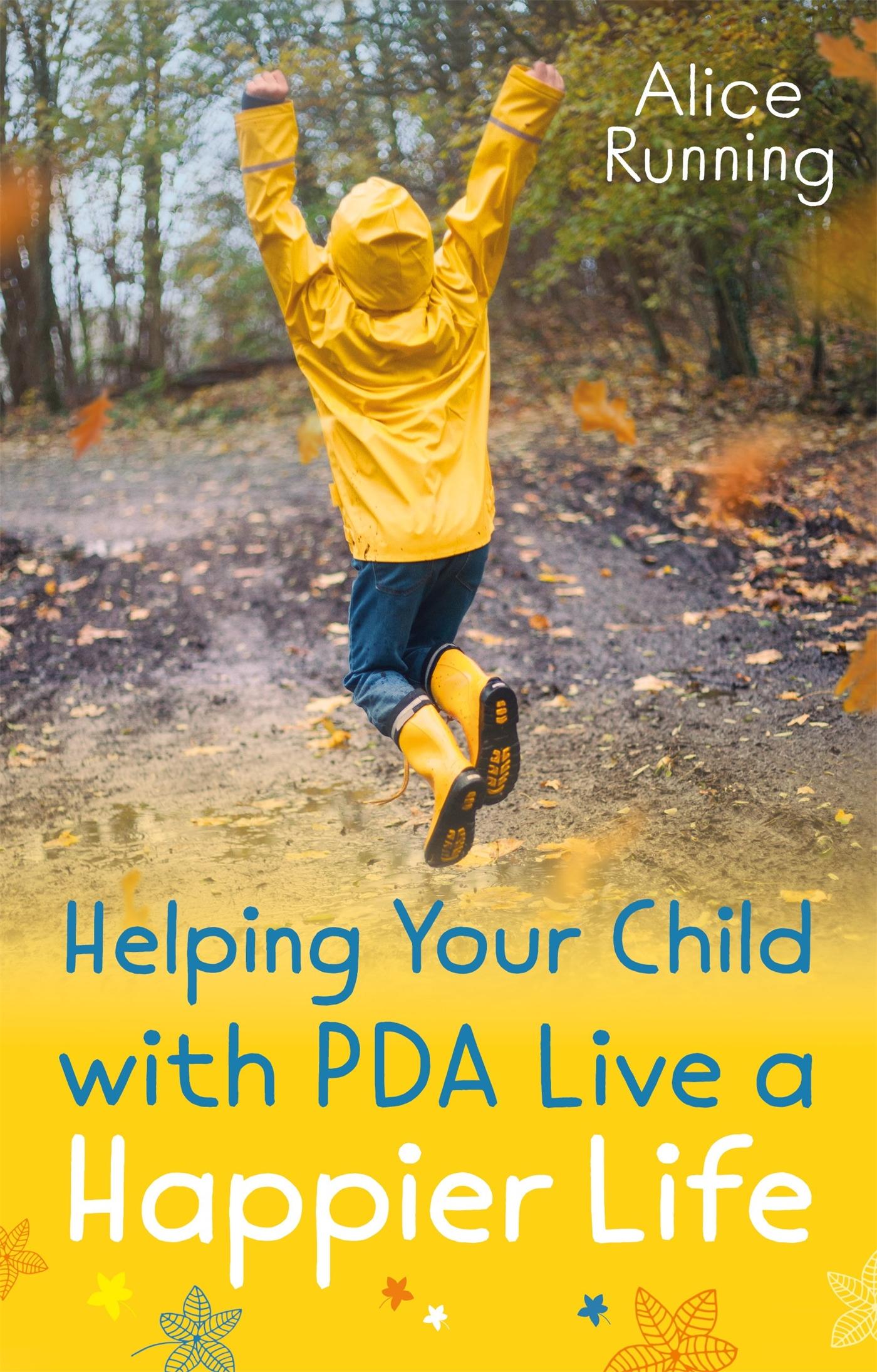 Vorderes Coverbild Helping Your Child with PDA Live a Happier Life