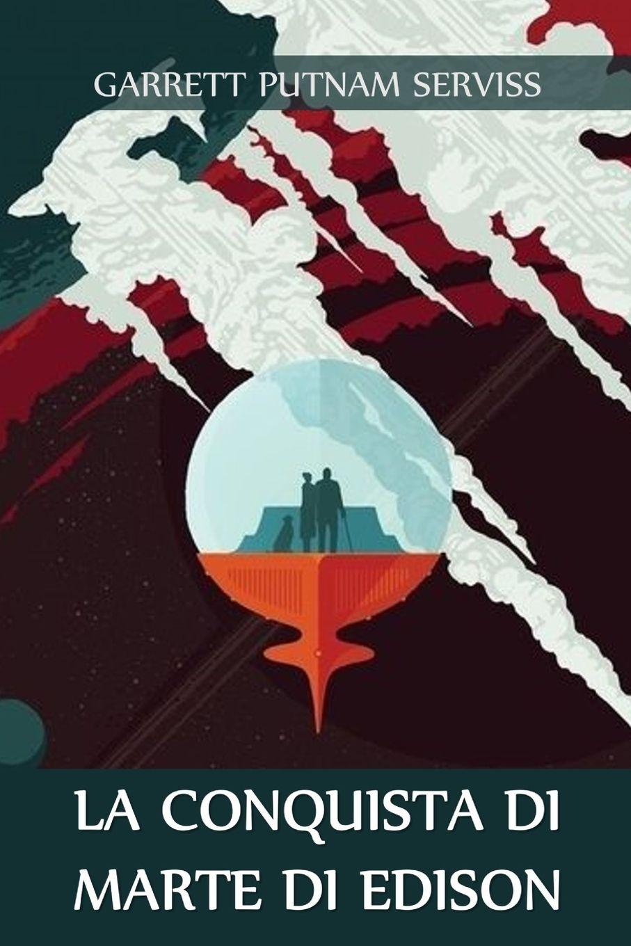 Vorderes Coverbild La Conquista di Marte di Edison