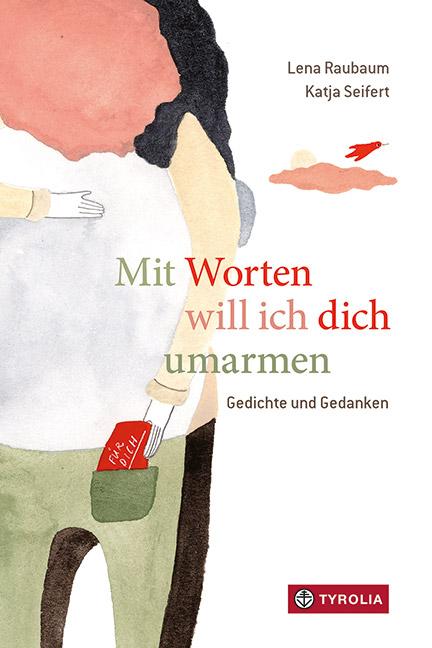 Vorderes Coverbild Mit Worten will ich dich umarmen
