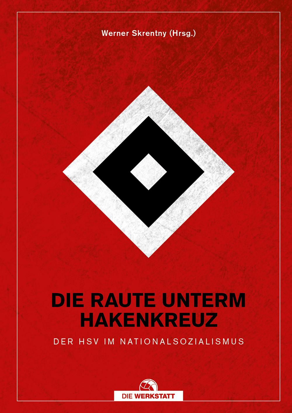 Vorderes Coverbild Die Raute unterm Hakenkreuz
