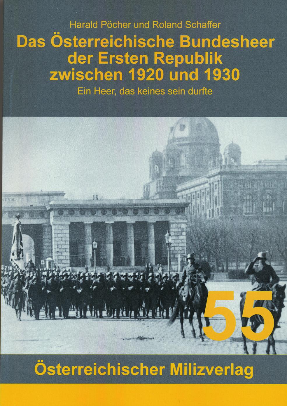 Vorderes Coverbild Das Österreichische Bundesheer der Ersten Republik zwischen 1920 und 1930