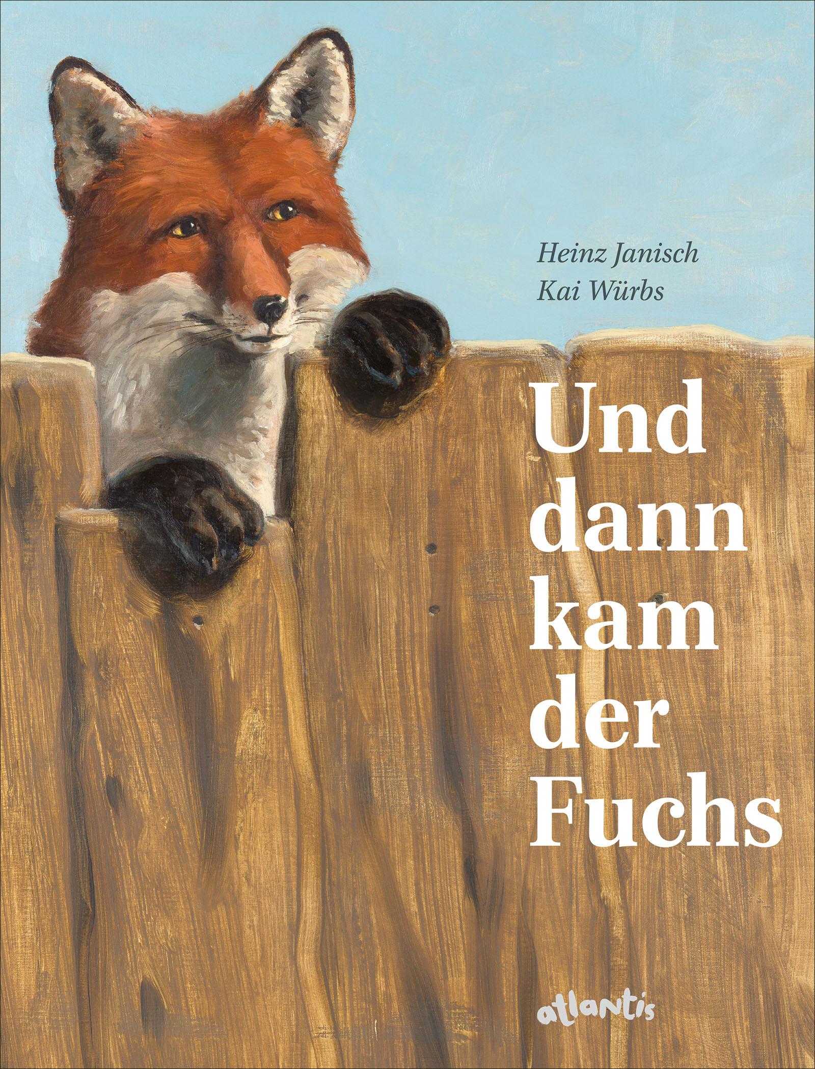 Vorderes Coverbild Und dann kam der Fuchs