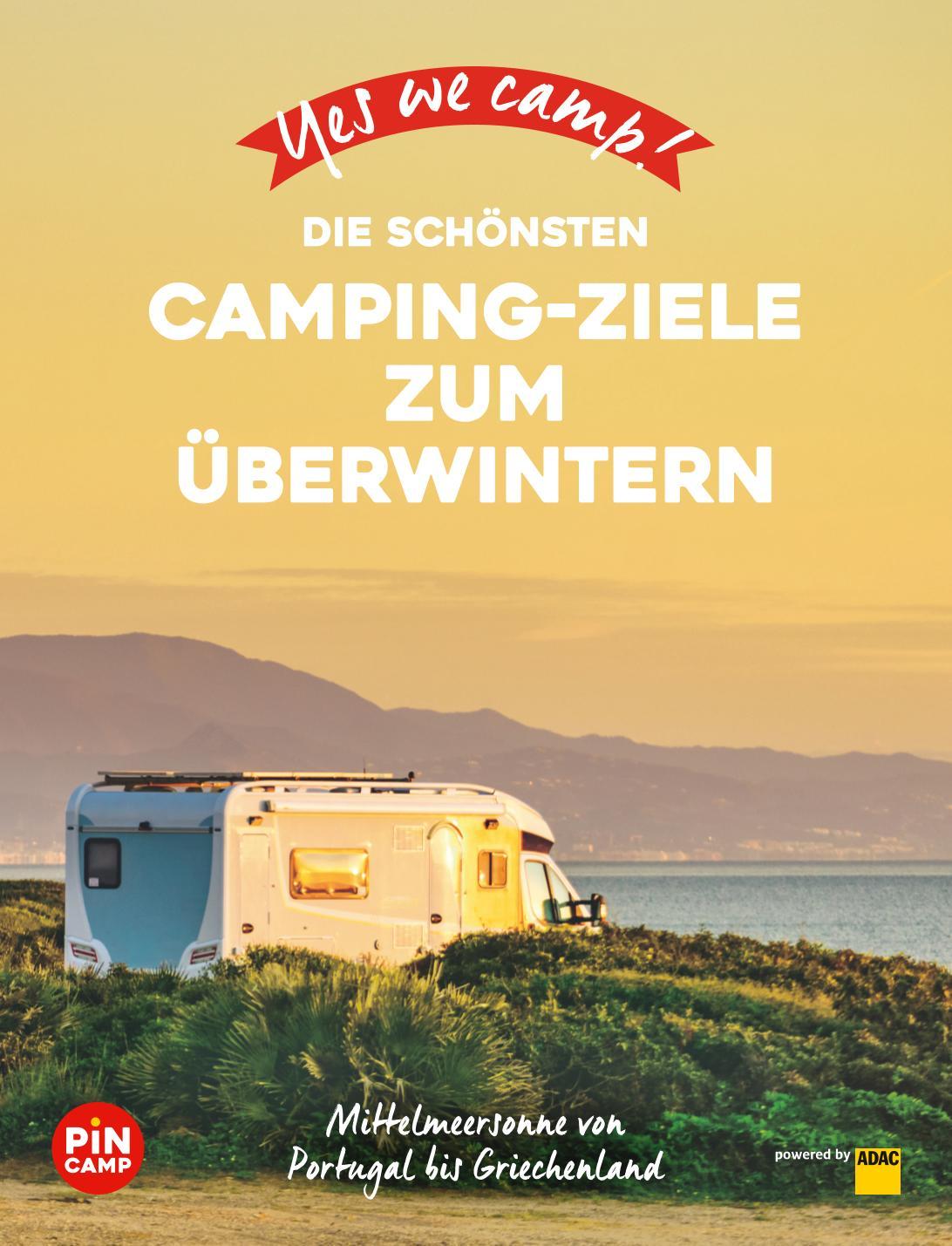 Beispielinhalt (Bild) Yes we camp! Die schönsten Camping-Ziele zum Überwintern