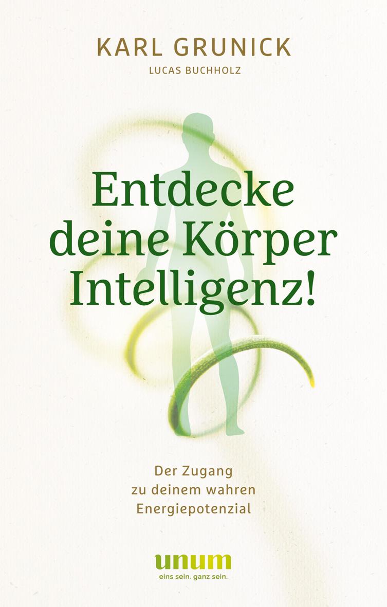 Vorderes Coverbild Entdecke deine KörperIntelligenz!
