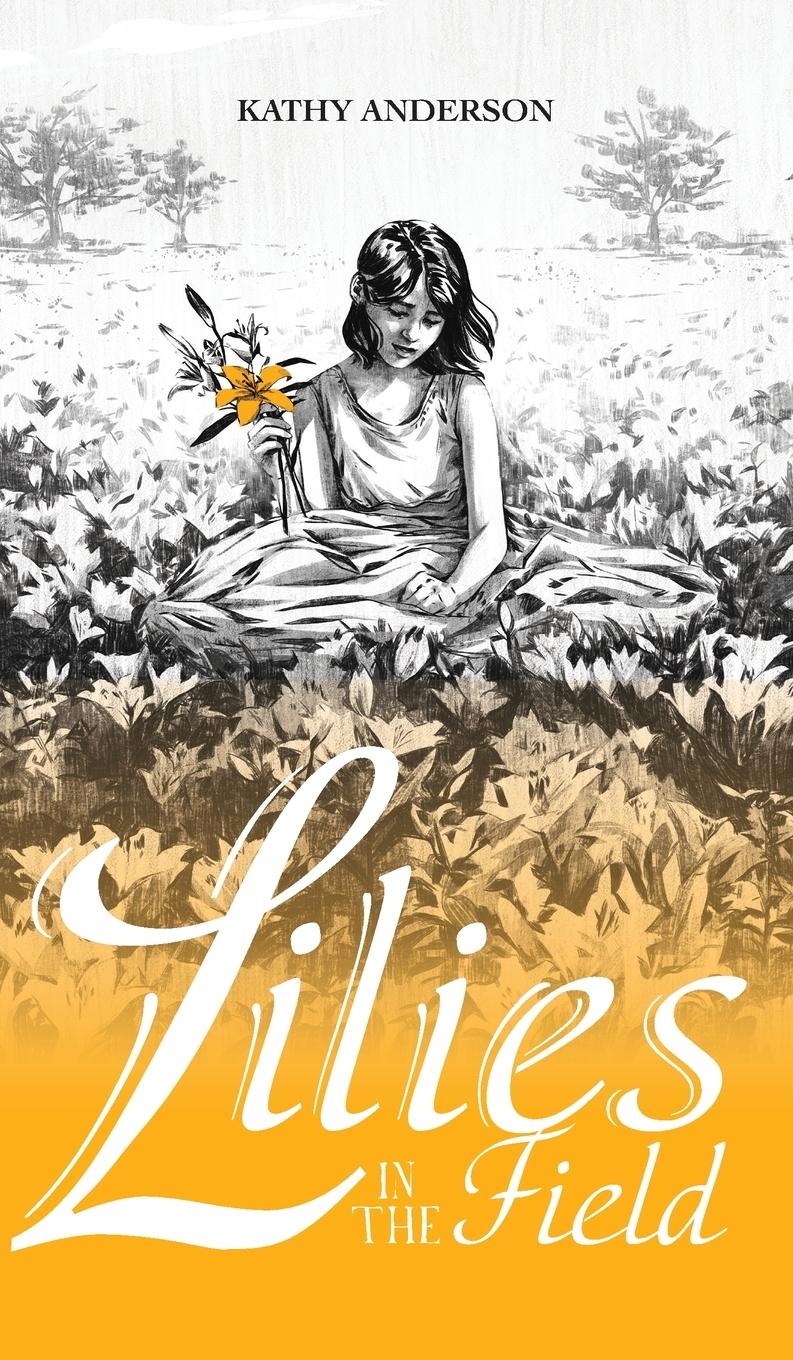 Vorderes Coverbild Lilies in the Field