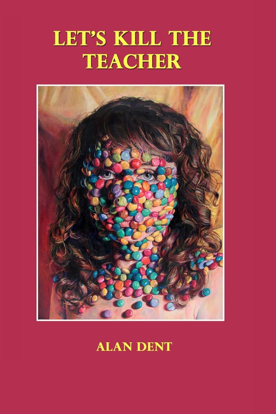 Vorderes Coverbild LET'S KILL THE TEACHER