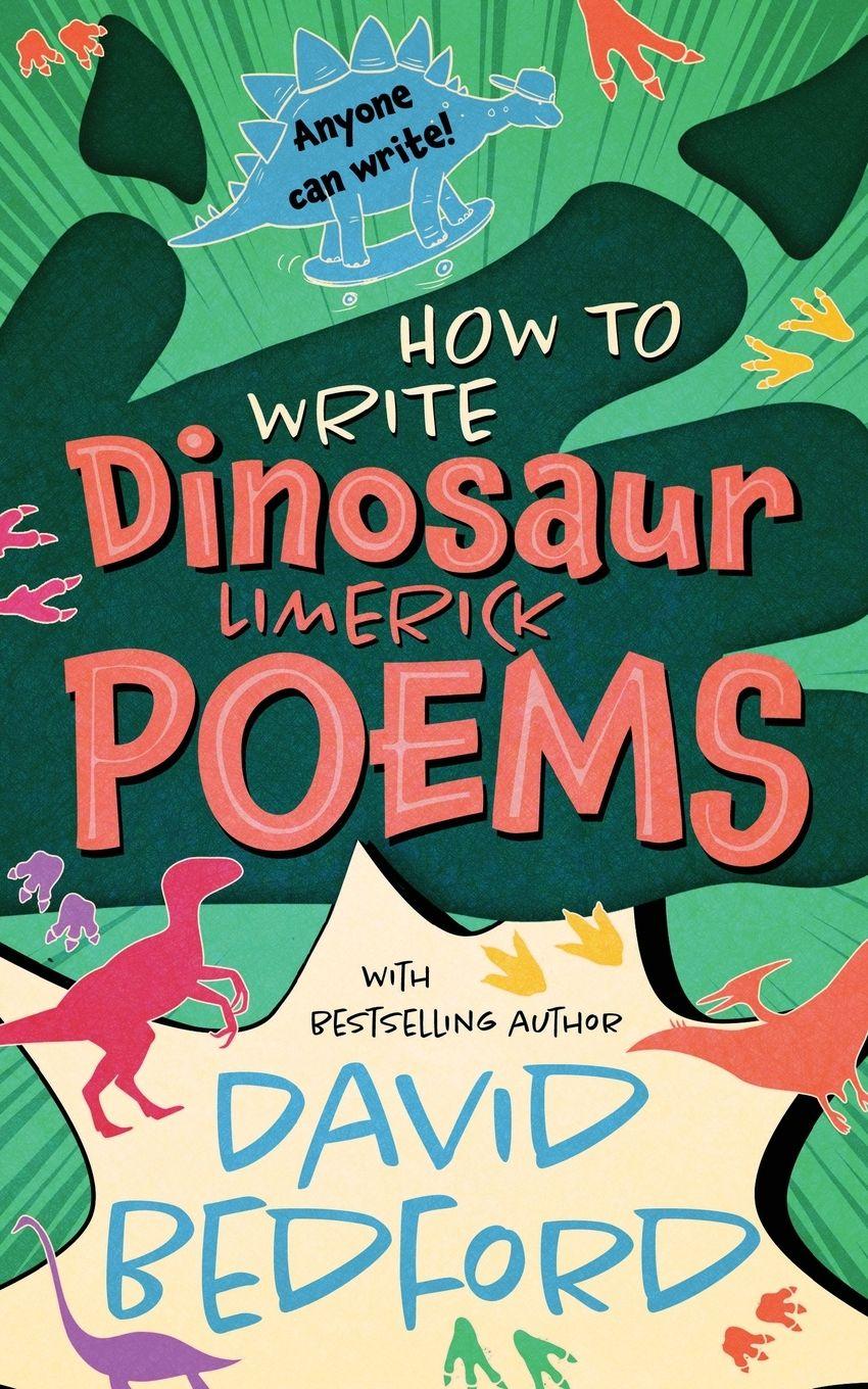Vorderes Coverbild How to Write Dinosaur Limerick Poems