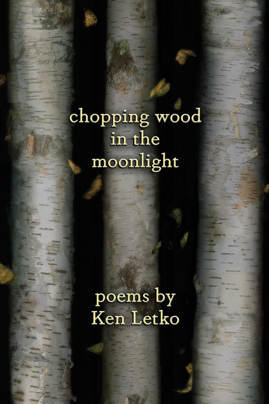 Vorderes Coverbild Chopping Wood in the Moonlight