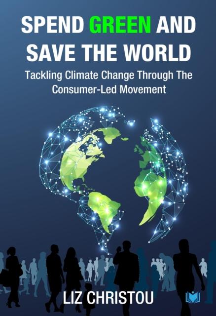 Vorderes Coverbild Spend Green and Save The World