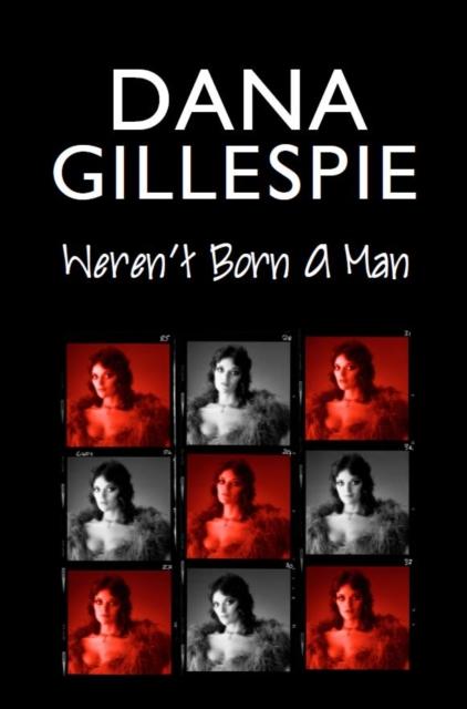 Vorderes Coverbild Dana Gillespie: Weren't Born A Man