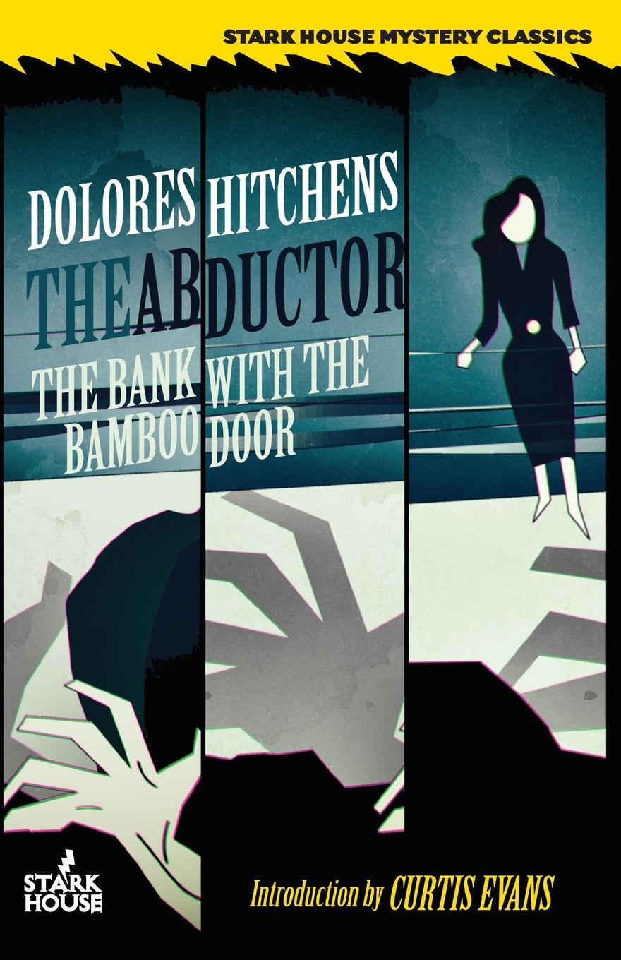 Vorderes Coverbild The Abductor / The Bank With the Bamboo Door