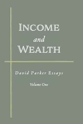 Vorderes Coverbild Income and Wealth: David Parker Essays